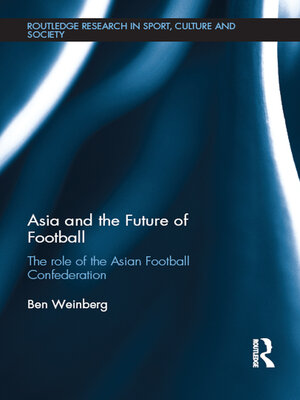 cover image of Asia and the Future of Football